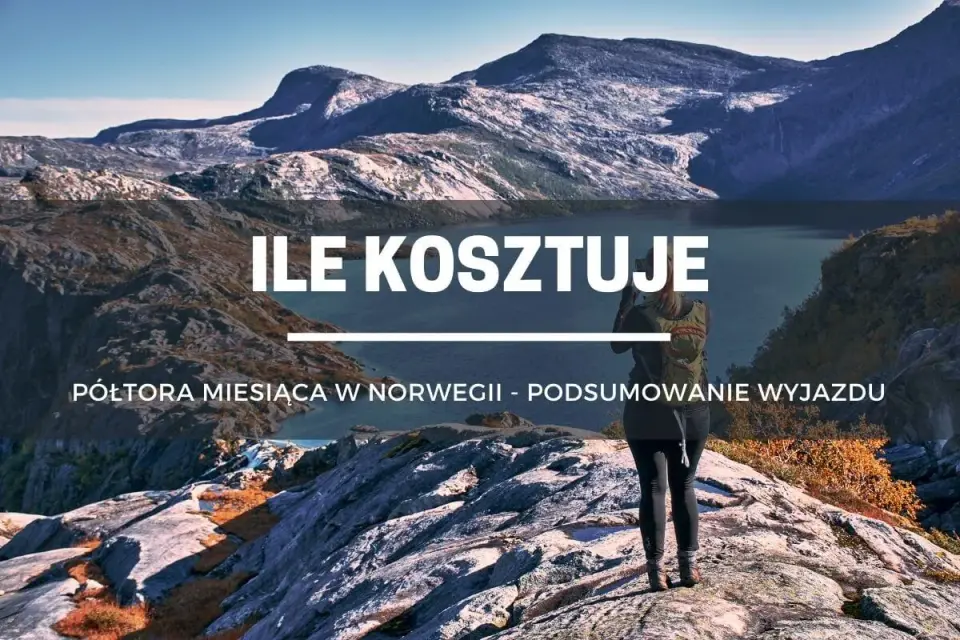 Ceny w Norwegii - ile kosztuje dzień i tydzień podróży?